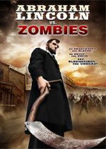 Watch Abraham Lincoln vs. Zombies 123moviesFree