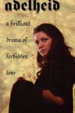 Watch Adelheid 123moviesFree