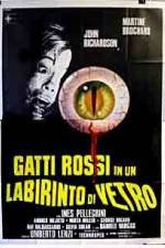 Watch Gatti rossi in un labirinto di vetro 123moviesFree