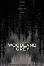 Watch Woodland Grey 123moviesFree