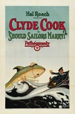 Watch Should Sailors Marry? (Short 1925) 123moviesFree