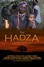 Watch The Hadza: Last of the First 123moviesFree