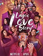 Watch A Lagos Love Story 123moviesFree