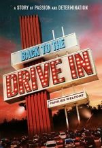 Watch Back to the Drive-in 123moviesFree