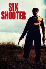 Watch Six Shooter (Short 2004) 123moviesFree
