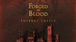 Watch Forged in Blood: Tutbury Castle 123moviesFree