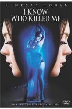 Watch I Know Who Killed Me 123moviesFree