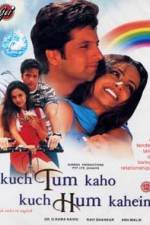 Watch Kuch Tum Kaho Kuch Hum Kahein 123moviesFree