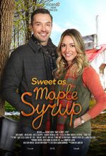Watch Sweet as Maple Syrup 123moviesFree