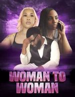 Watch Woman to woman 123moviesFree