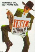 Watch True Stories 123moviesFree
