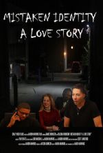Watch Mistaken Identity: A Love Story 123moviesFree