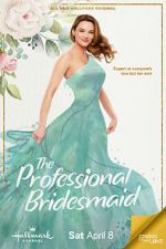 Watch The Professional Bridesmaid 123moviesFree