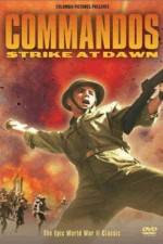 Watch Commandos Strike at Dawn 123moviesFree