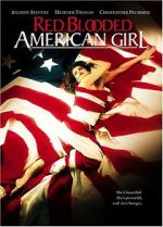 Watch Red Blooded American Girl 123moviesFree