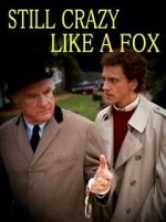 Watch Still Crazy Like a Fox 123moviesFree