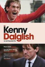 Watch Kenny Dalglish 123moviesFree