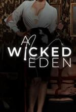 Watch A Wicked Eden 123moviesFree