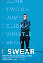 Watch I Swear 123moviesFree