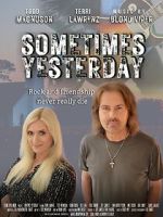 Watch Sometimes Yesterday 123moviesFree