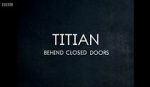 Watch Titian - Behind Closed Doors 123moviesFree