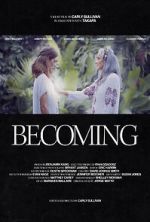 Watch Becoming (Short) 123moviesFree