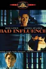 Watch Bad Influence 123moviesFree