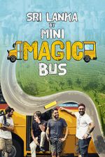 Watch Sri Lanka by Mini Magic Bus 123moviesFree