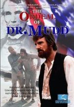 Watch The Ordeal of Dr. Mudd 123moviesFree