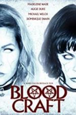Watch Blood Craft 123moviesFree