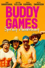 Watch Buddy Games: Spring Awakening 123moviesFree