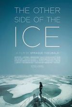Watch The Other Side of the Ice 123moviesFree