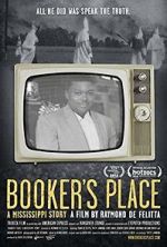 Watch Booker\'s Place: A Mississippi Story 123moviesFree