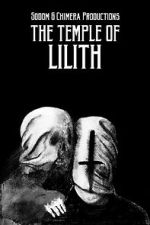 Watch The Temple of Lilith (Short 2017) 123moviesFree