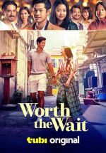 Watch Worth the Wait 123moviesFree