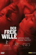 Watch The Free Will (Der freie Wille) 123moviesFree