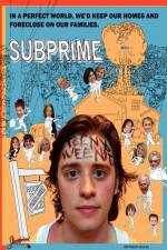 Watch Subprime 123moviesFree