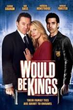 Watch Would Be Kings 123moviesFree