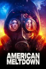 Watch American Meltdown 123moviesFree