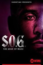 Watch S.O.G.: The Book of Ward 123moviesFree