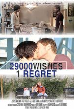Watch 29000 Wishes. 1 Regret. 123moviesFree