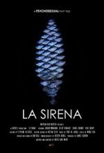 Watch La Sirena 123moviesFree