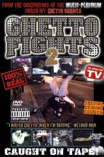 Watch Ghetto Fights 2 123moviesFree
