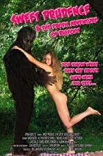 Watch Sweet Prudence and the Erotic Adventure of Bigfoot 123moviesFree