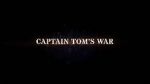 Watch Captain Tom\'s War 123moviesFree