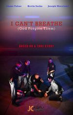 Watch I Can\'t Breathe (God Forgive Them) 123moviesFree