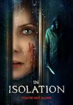 Watch In isolation 123moviesFree