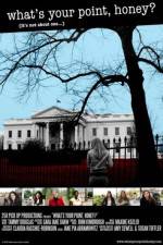 Watch What's Your Point Honey 123moviesFree