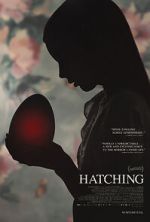 Watch Hatching 123moviesFree