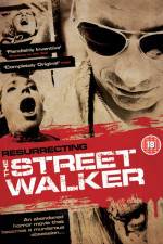 Watch Resurrecting the Street Walker 123moviesFree
